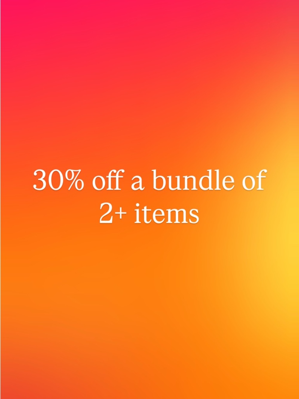 30% Off Bundle Promotion - Orange Gradient Graphic